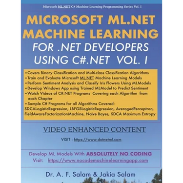 Microsoft ML.Net Machine Learning for .Net Developers Using C#.Net