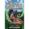Mr. Grieves and the Grievous Deeds