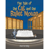 The Tale of the Cat and the Ballet Mouse