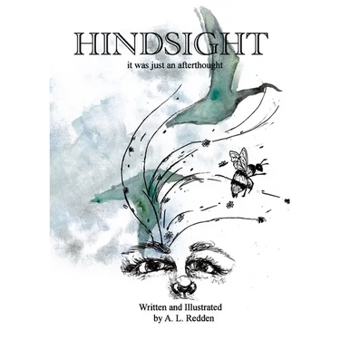 Hindsight: it was just an afterthought