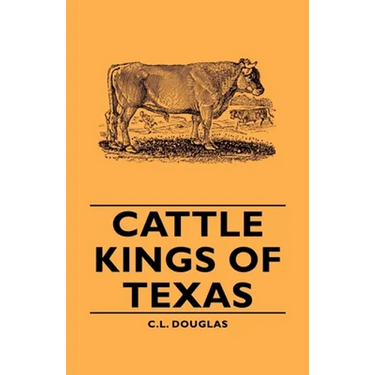 Cattle Kings of Texas
