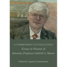 A Commitment to Excellence: Essays in Honour of Emeritus Professor Gabriël A. Moens