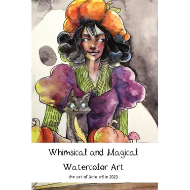 Whimsical and Magical Watercolor Art: the art of Seto vB in 2023