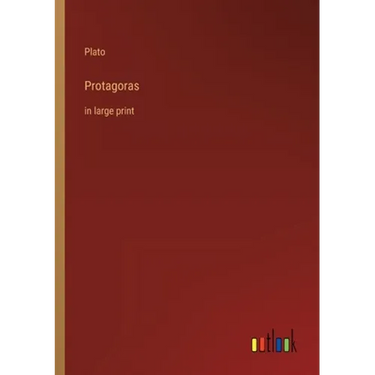 Protagoras: in large print