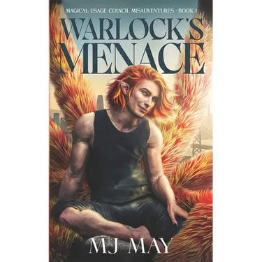 Warlock's Menace: Magical Usage Council Misadventures Book 1