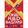One Red Bastard