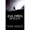 Children of Slate