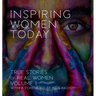 Inspiring Women Today: True Stories of Real Women, Volume 1