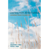 Learning from All the Faithful: A Contemporary Theology of the Sensus Fidei