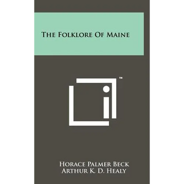 The Folklore Of Maine