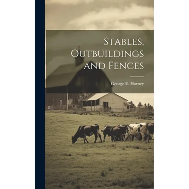 Stables, Outbuildings and Fences