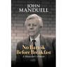 No Bartok Before Breakfast