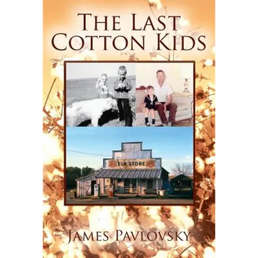 The Last Cotton Kids