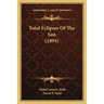 Total Eclipses Of The Sun (1894)