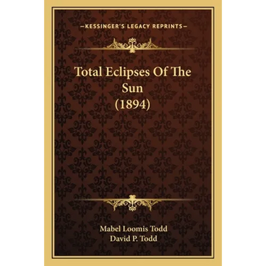 Total Eclipses Of The Sun (1894)