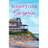 Hamptons Surprise: A Women's Fiction Novel