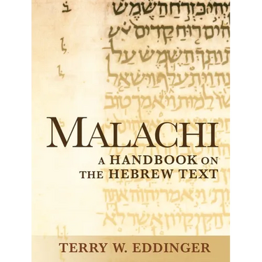 Malachi: A Handbook on the Hebrew Text