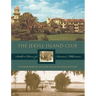 The Jekyll Island Club: Southern Haven for America's Millionaires