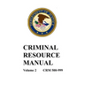 Criminal Resource Manual: 500-999