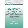 ISOQOL Dictionary of Quality of Life and Health Outcomes Measurement