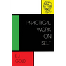 Practical Work on Self