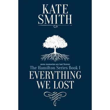 Everything We Lost