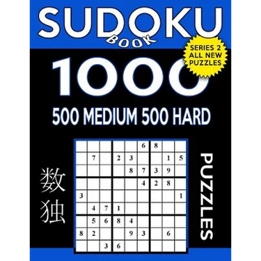 Sudoku Book 1,000 Puzzles, 500 Medium and 500 Hard: Sudoku Puzzle Book with Two Levels of Difficulty to Improve Your Game