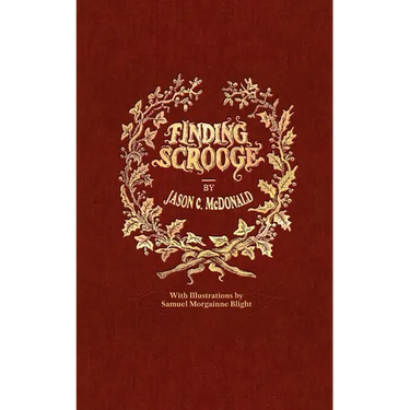 Finding Scrooge: or Another Christmas Carol