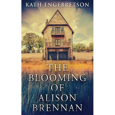 The Blooming Of Alison Brennan