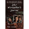 Supernatural: John Winchester's Journal