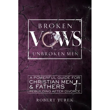 Broken Vows, Unbroken Men