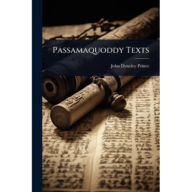 Passamaquoddy Texts
