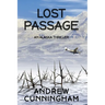 Lost Passage: An Alaska Thriller