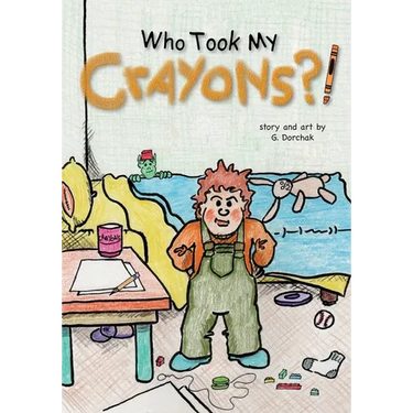 Who Took My Crayons?!