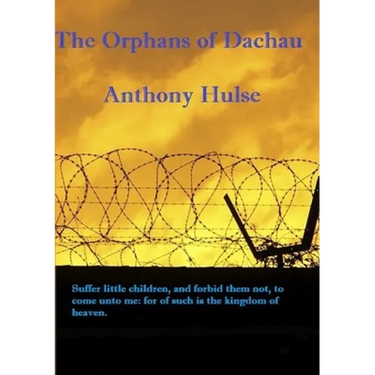 The Orphans of Dachau