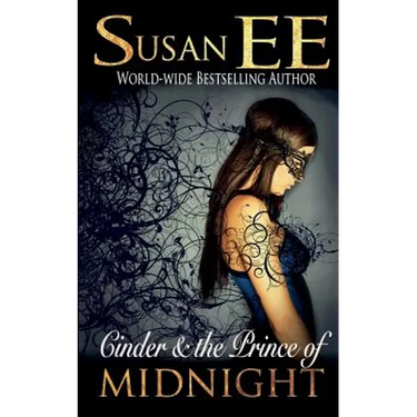 Cinder & the Prince of Midnight