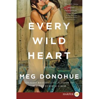 Every Wild Heart