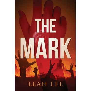 The Mark: The End of the World