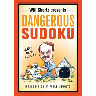 Will Shortz Presents Dangerous Sudoku