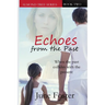 Echoes From the Past