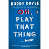 Oh, Play That Thing