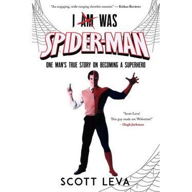 I Am Was Spiderman