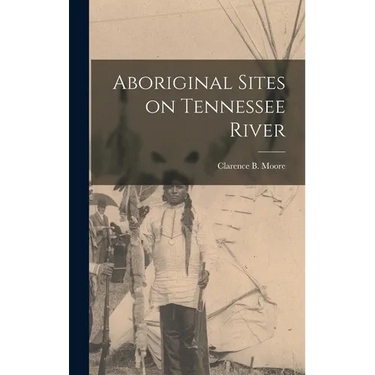 Aboriginal Sites on Tennessee River
