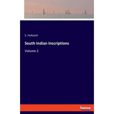South Indian Inscriptions: Volume 2