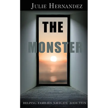 The Monster: Helping Families Navigate Addiction