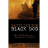 Battling the Black Dog