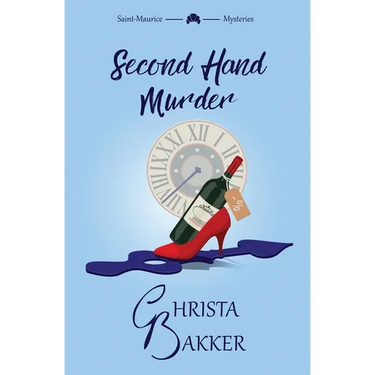 Second Hand Murder: A thrilling, race-against-the-clock cozy mystery