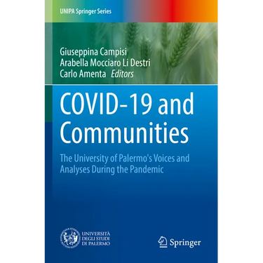 Covid-19 and Communities: The University of Palermo's Voices and Analyses During the Pandemic