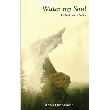 Water My Soul: Reflections in poetry