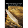 A Socrates for All Seasons - Alexander Meiklejohn and Deliberative Democracy